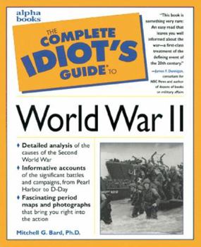 Paperback The Complete Idiot's Guide to World War II Book