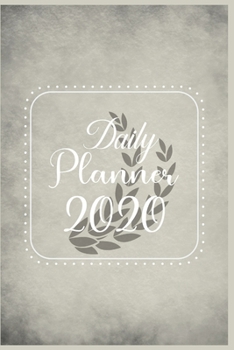 Paperback Daily Planner 2020: 366 Days Daily Planner 2020 - Schedule Each Appointment and Stay Organized in 2020! Book