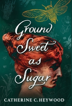 Ground Sweet As Sugar - Book #1 of the Ground Sweet as Sugar