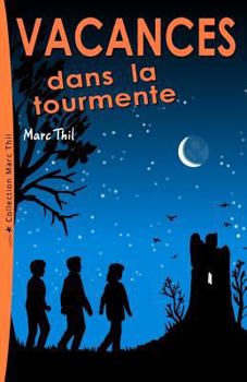 Paperback Vacances Dans La Tourmente [French] Book