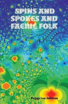 Paperback Spins and Spokes and Faerie Folk Book