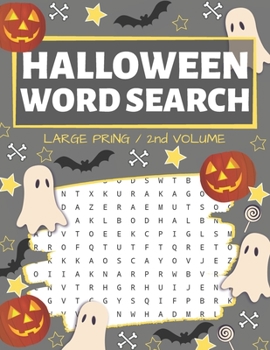 Halloween Word Search: Puzzle Book Large Print - 80 Halloween Puzzles (Edition/Volume 2)