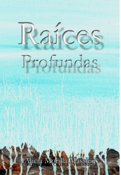 Raices Profundas...