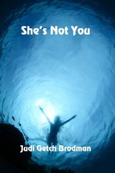 Paperback She's Not You Book