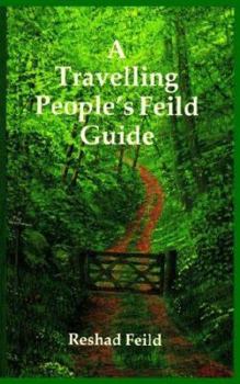 Paperback A Travelling People's Feild Guide Book