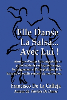 Paperback Elle Danse La Salsa... Avec Lui ! [French] Book