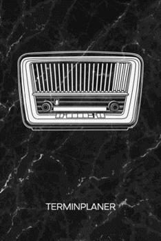 TERMINPLANER: Oma Geschenk Kalender Vergangenheit Terminkalender - Nostalgieradio Wochenplaner 50er Jahre Wochenplanung Vintage Taschenkalender Oldschool To-Do Liste Termine (German Edition)