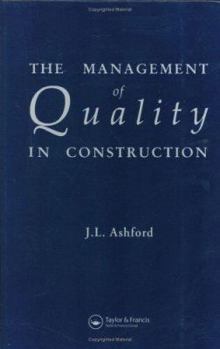 Hardcover The Management of Quality in Construction Book