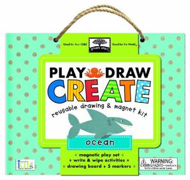 Hardcover Play, Draw, Create Reuseable Drawing & Magnet Kit: Ocean [With Magnetic Board and Magnet(s) and 5 Dry-Erase Markers] Book
