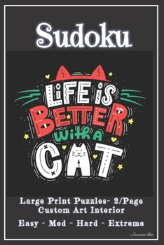 Paperback Sudoku: 2 Per Page - 202 FULL SIZE LARGE PRINT Easy to Extreme Puzzles, Rules & Solutions / Answers. Plenty of Margin Space. C [Large Print] Book