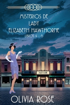 Misterios de Lady Elizabeth Hawthorne - Libros 4-6 (Spanish Edition)