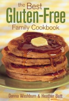 Paperback The Best Gluten-Free Family Cookbook Book