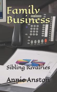 Paperback Family Business: Sibling Rivalries Book