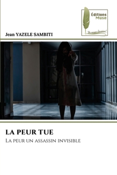 Paperback La Peur Tue [French] Book