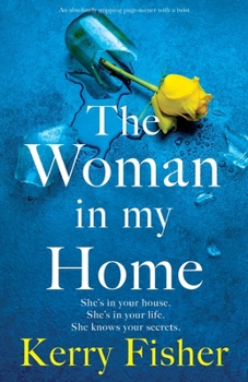 Paperback The Woman in My Home: An absolutely gripping page-turner with a twist Book