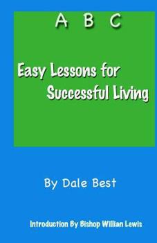 Paperback Easy Lessons for Successful Living Book