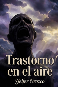 Trastorno en el aire