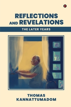 Paperback Reflections and Revelations: The Later Years Book