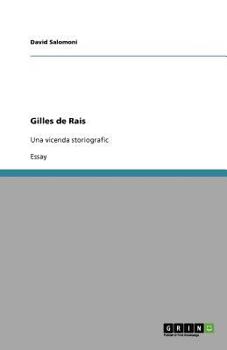 Paperback Gilles de Rais: Una vicenda storiografic [Italian] Book