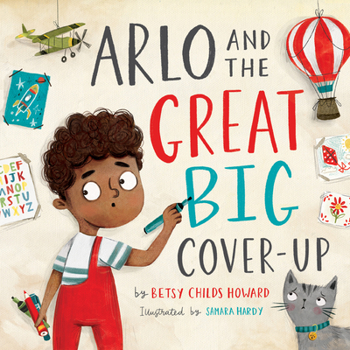 Hardcover Arlo and the Great Big Cover-Up Book