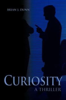 Paperback Curiosity: A Thriller Book