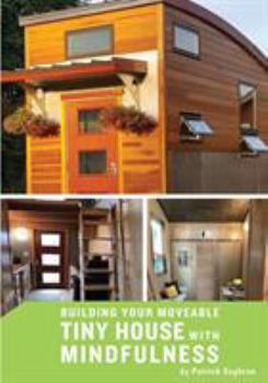 Paperback Building your Moveable Tiny House with Mindfulness Book