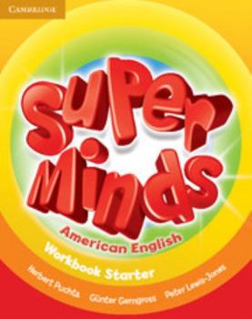 Paperback Super Minds American English Starter Workbook Book