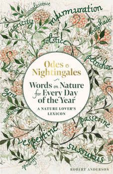 Hardcover Odes and Nightingales: Words on Nature for Every Day of the Year Book