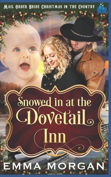 Paperback Snowed in at Dovetail Inn Book