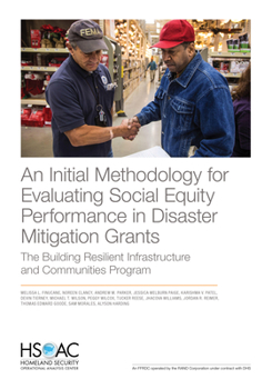 Paperback An Initial Methodology for Evaluating Social Equity Performance in Disaster Mitigation Grants: The Building Resilient Infrastructure and Communities P Book