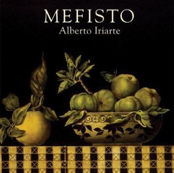 Hardcover Mefisto: Alberto Iriarte (Spanish Edition) [Spanish] Book
