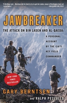 Paperback Jawbreaker: The Attack on Bin Laden and Al-Qaeda: A Personal Account by the Cia's Key Field Commander Book