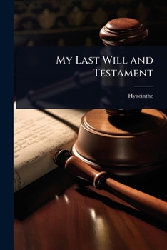 Paperback My Last Will and Testament Book