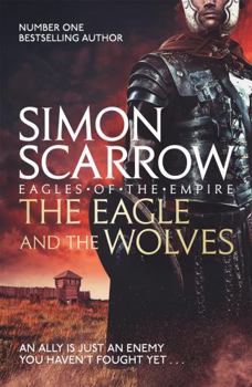 The Eagle and the Wolves - Book #4 of the Eagle