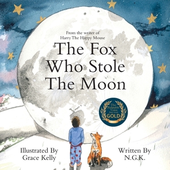 Paperback The Fox Who Stole The Moon Book