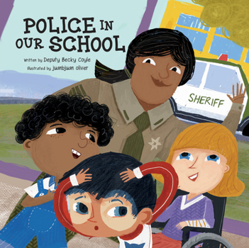 Hardcover Police in Our School Book