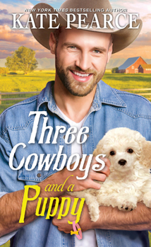 Mass Market Paperback Three Cowboys and a Puppy Book
