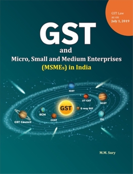 Hardcover Gst and Micro, Small and Medium Enterprises (Msmes) in India Book