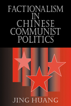 Paperback Factionalism in Chinese Communist Politics Book
