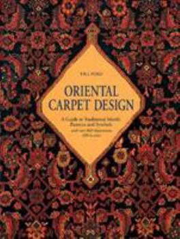 Paperback Oriental Carpet Design: A Guide to Traditional Motifs, Patterns and Symbols Book