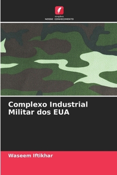 Paperback Complexo Industrial Militar dos EUA [Portuguese] Book