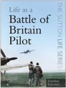 Paperback Life as a Battle of Britain Pilot Book