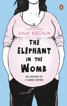 Paperback The Elephant in the Womb Book