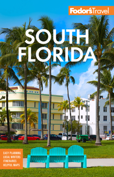 Paperback Fodor's South Florida: With Miami, Fort Lauderdale, and the Keys Book