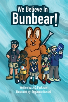Hardcover We Believe in Bunbear! Book