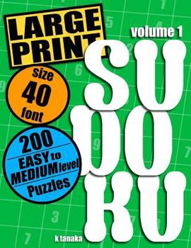 Paperback Large Print Sudoku: 200 Easy to Medium Level Puzzles [Large Print] Book