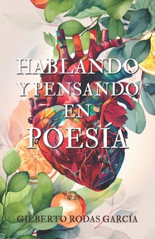 Paperback Hablando y pensando en poesía [Spanish] Book