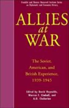 Hardcover Allies at War: The Soviet, American, and British Experience, 1939-1945 Book
