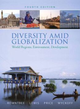 Hardcover Diversity Amid Globalization: World Regions, Environment, Development Book