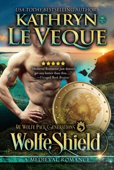 WolfeShield - Book #6 of the De Wolfe Pack Generations